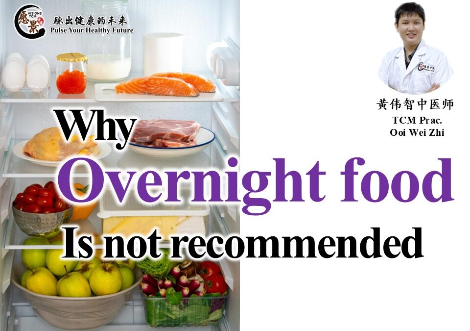 Why Overnight Food is Not Recommended