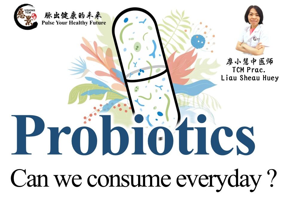 Can we consume probiotic daily?