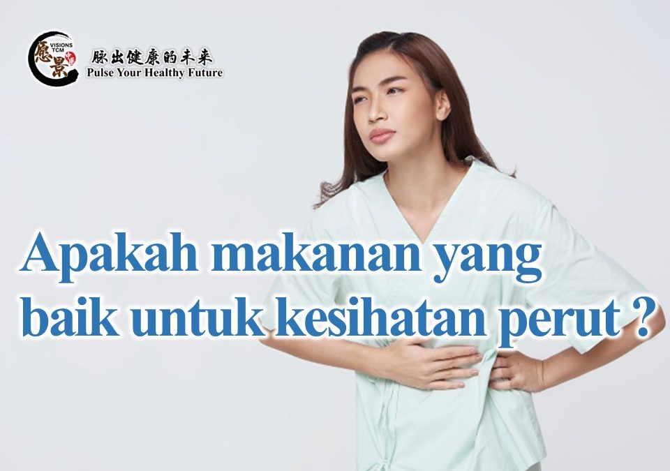 Apakah makanan yang baik untuk kesihatan perut ?